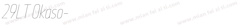 29LT Okaso字体转换